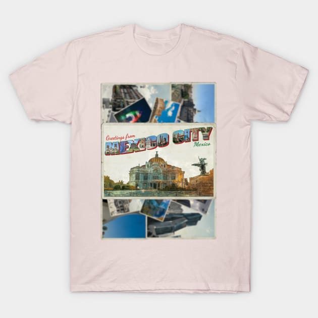 Greetings from Mexico City in Mexico Vintage style retro souvenir T-Shirt by DesignerPropo